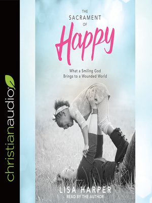 cover image of Sacrament of Happy